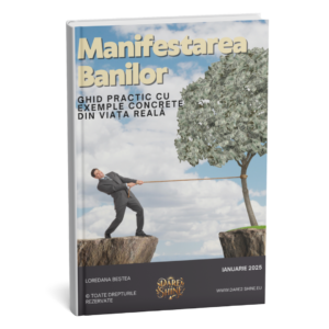 Ghid Practic pentru Manifestarea Banilor – Transformă-ți Relația cu Abundența!